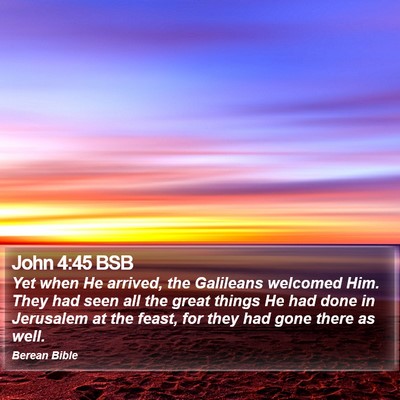 John 4:45 BSB Bible Verse Image