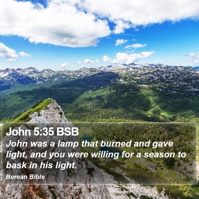 John 5:35 BSB Bible Verse Image