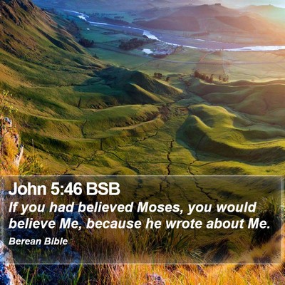 John 5:46 BSB Bible Verse Image