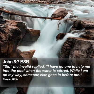 John 5:7 BSB Bible Verse Image