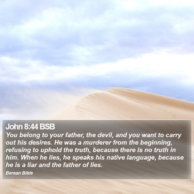 John 8:44 BSB Bible Verse Image