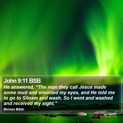 John 9:11 BSB Bible Verse Image