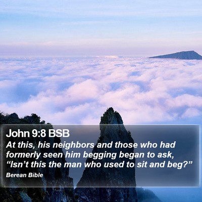 John 9:8 BSB Bible Verse Image