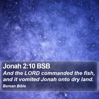 Jonah 2:10 BSB Bible Verse Image