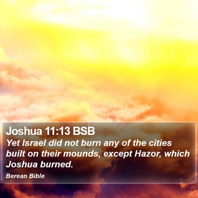 Joshua 11:13 BSB Bible Verse Image