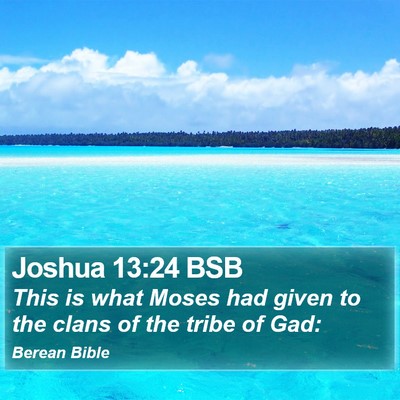Joshua 13:24 BSB Bible Verse Image