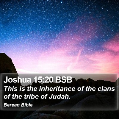 Joshua 15:20 BSB Bible Verse Image