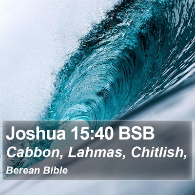 Joshua 15:40 BSB Bible Verse Image