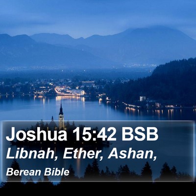 Joshua 15:42 BSB Bible Verse Image