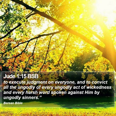 Jude 1:15 BSB Bible Verse Image