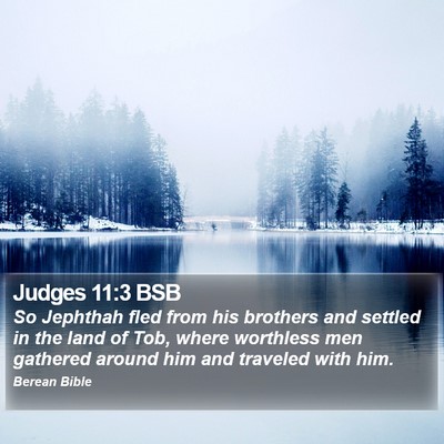 Judges 11:3 BSB Bible Verse Image