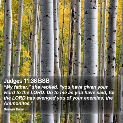Judges 11:36 BSB Bible Verse Image