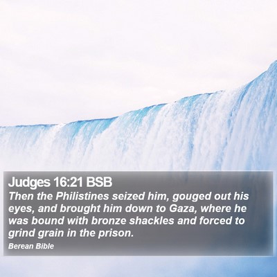 Judges 16:21 BSB Bible Verse Image