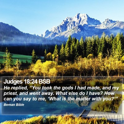 Judges 18:24 BSB Bible Verse Image