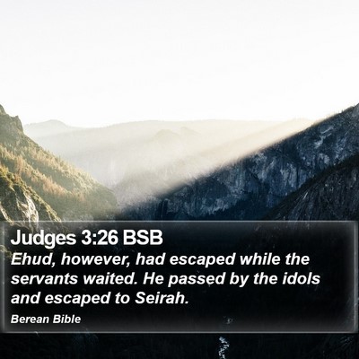 Judges 3:26 BSB Bible Verse Image