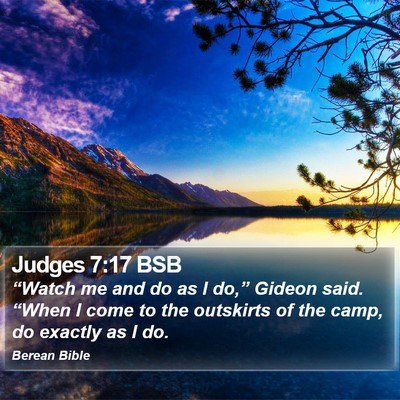 Judges 7:17 BSB Bible Verse Image