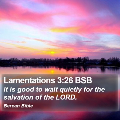 Lamentations 3:26 BSB Bible Verse Image