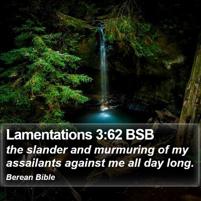 Lamentations 3:62 BSB Bible Verse Image