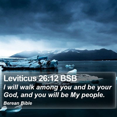 Leviticus 26:12 BSB Bible Verse Image