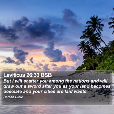 Leviticus 26:33 BSB Bible Verse Image