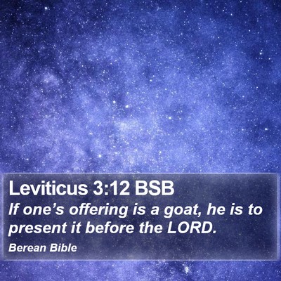 Leviticus 3:12 BSB Bible Verse Image