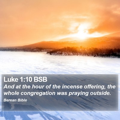 Luke 1:10 BSB Bible Verse Image