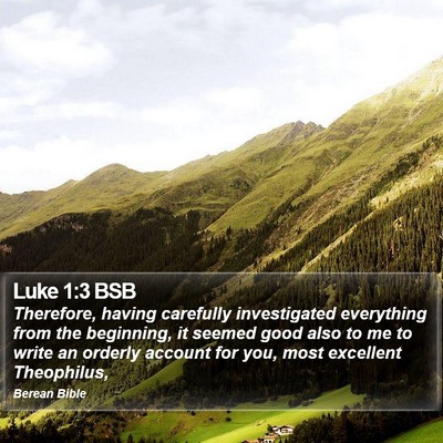 Luke 1:3 BSB Bible Verse Image