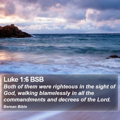 Luke 1:6 BSB Bible Verse Image