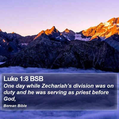 Luke 1:8 BSB Bible Verse Image