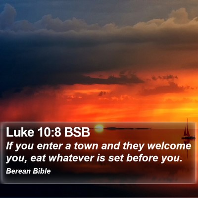 Luke 10:8 BSB Bible Verse Image
