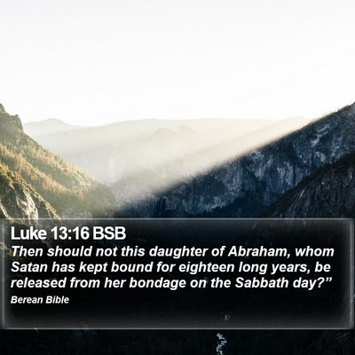 Luke 13:16 BSB Bible Verse Image