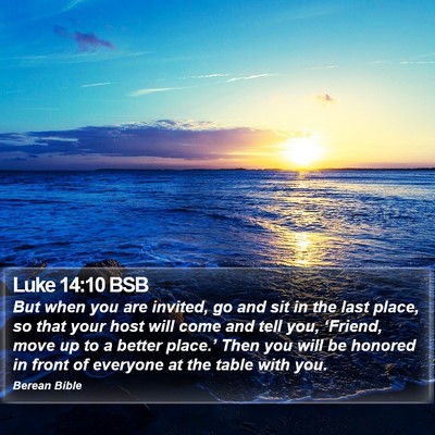 Luke 14:10 BSB Bible Verse Image