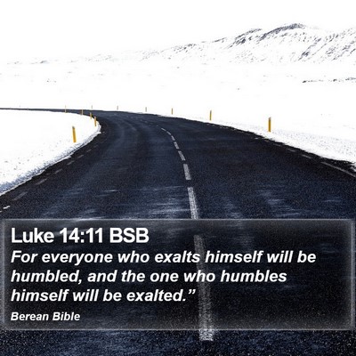 Luke 14:11 BSB Bible Verse Image