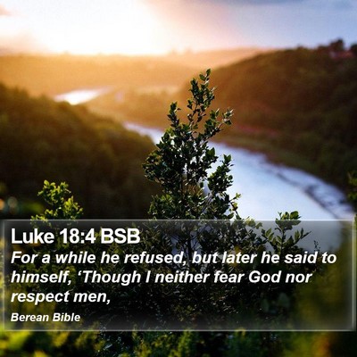 Luke 18:4 BSB Bible Verse Image
