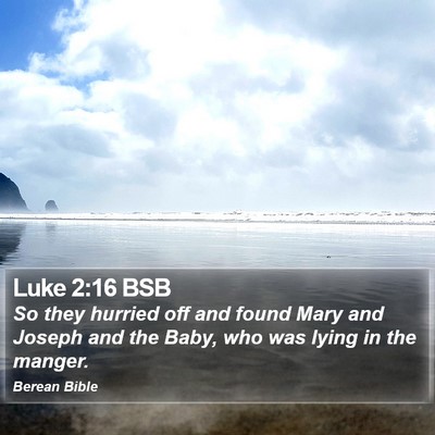 Luke 2:16 BSB Bible Verse Image