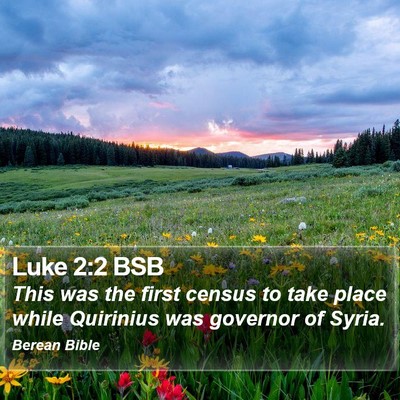 Luke 2:2 BSB Bible Verse Image