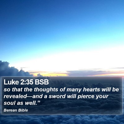 Luke 2:35 BSB Bible Verse Image