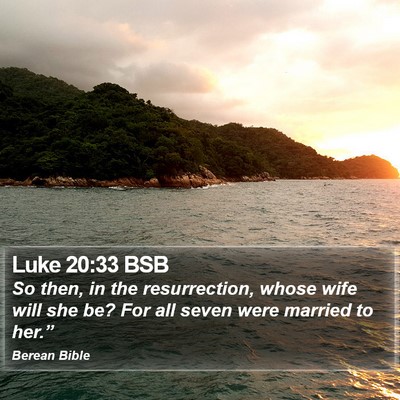 Luke 20:33 BSB Bible Verse Image