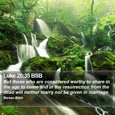 Luke 20:35 BSB Bible Verse Image