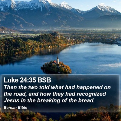 Luke 24:35 BSB Bible Verse Image