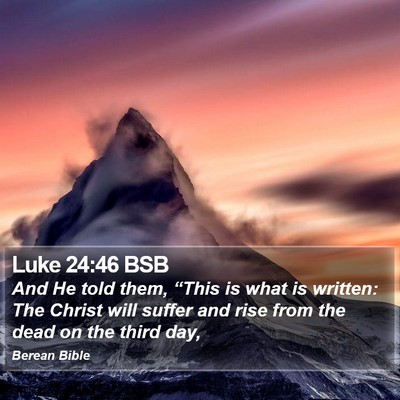 Luke 24:46 BSB Bible Verse Image