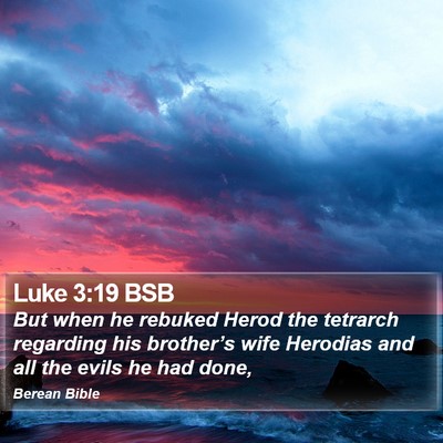 Luke 3:19 BSB Bible Verse Image