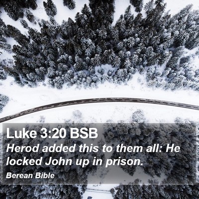 Luke 3:20 BSB Bible Verse Image