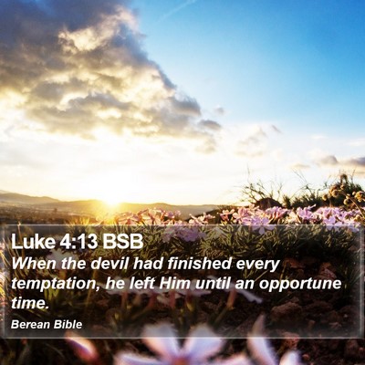 Luke 4:13 BSB Bible Verse Image