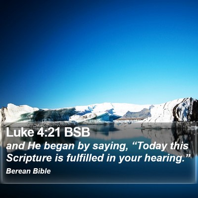 Luke 4:21 BSB Bible Verse Image