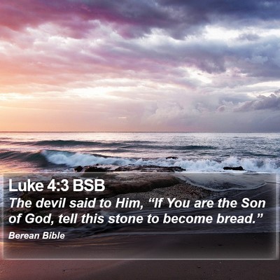 Luke 4:3 BSB Bible Verse Image