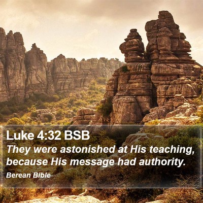 Luke 4:32 BSB Bible Verse Image