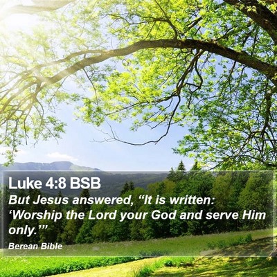 Luke 4:8 BSB Bible Verse Image