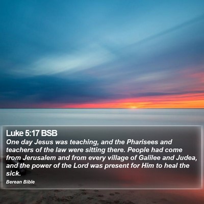 Luke 5:17 BSB Bible Verse Image