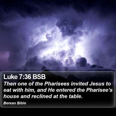 Luke 7:36 BSB Bible Verse Image